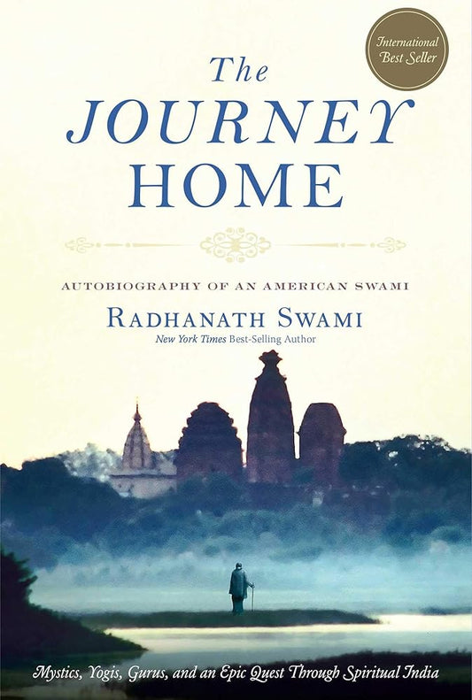 The Journey Home: Autobiography of an American Swami cover image