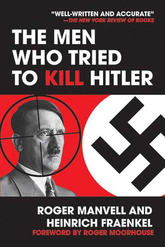 The Men Who Tried to Kill Hitler cover image
