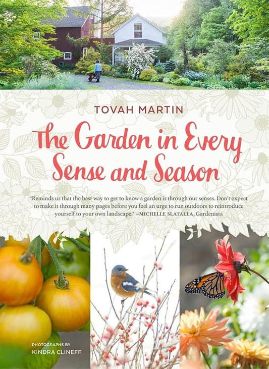 The Garden in Every Sense and Season cover image