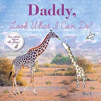 Daddy, Look What I Can Do cover image