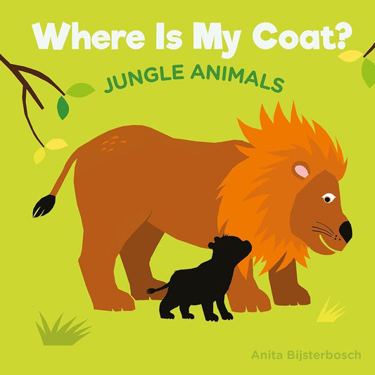 Where Is My Coat? Jungle Animals cover image