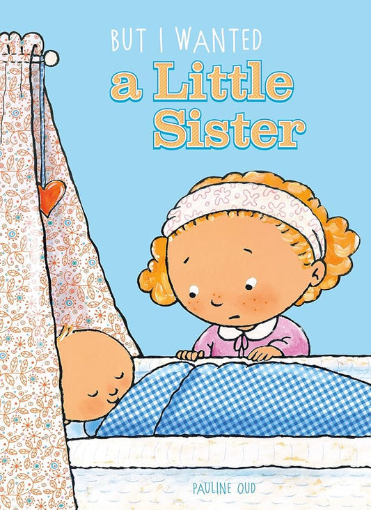 But I Wanted a Little Sister cover image