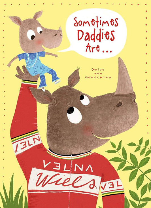 Sometimes Daddies Are… cover image