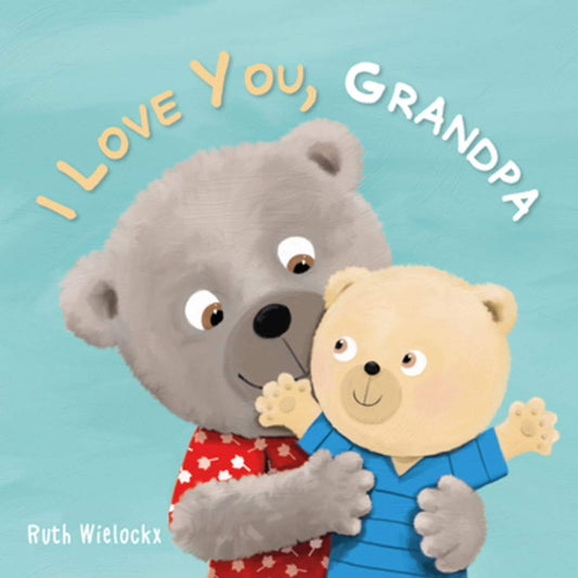 I Love You, Grandpa cover image