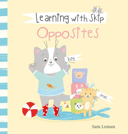 Learning with Skip. Opposites (Learning with Skip, 3) cover image