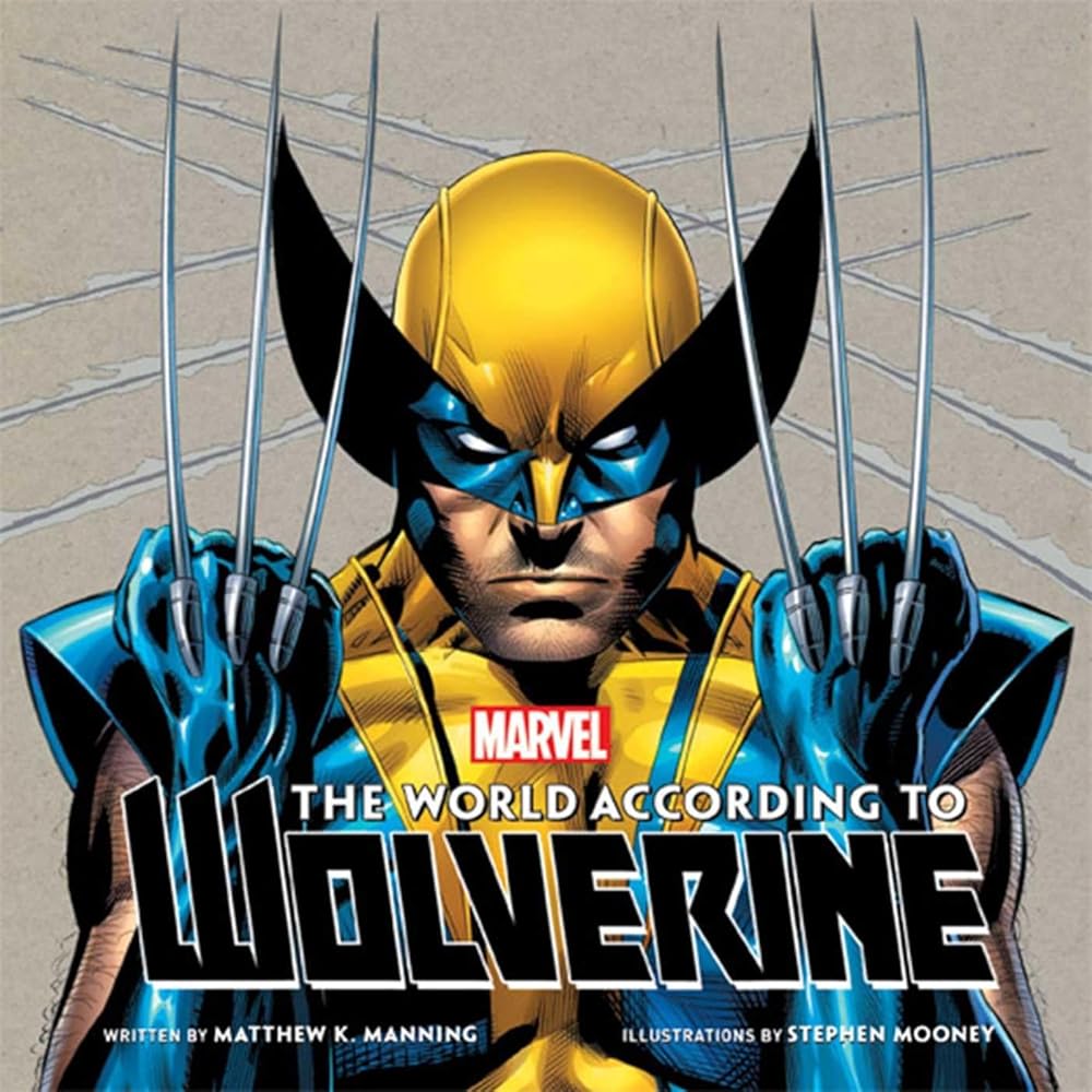 The World According to Wolverine (Insight Legends) cover image