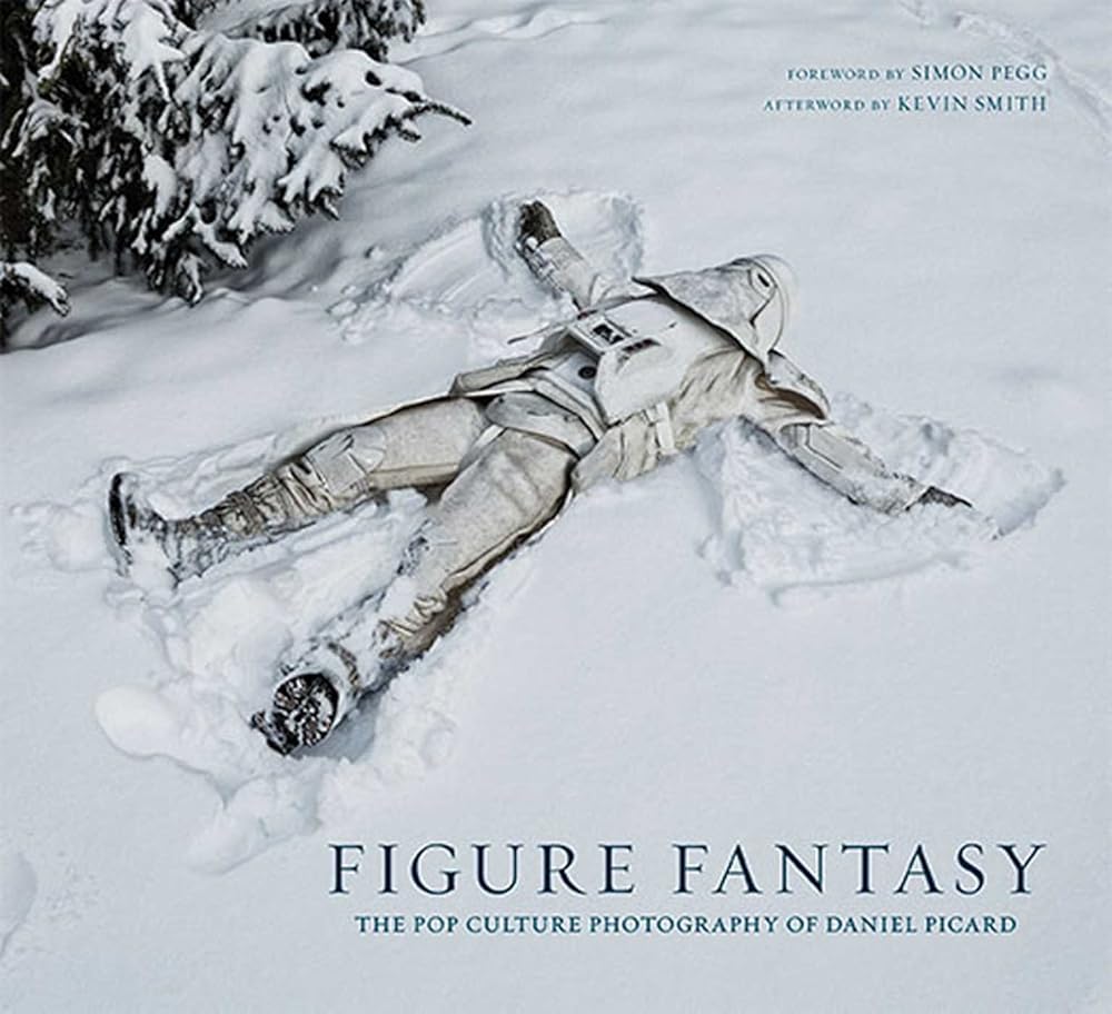 Figure Fantasy: The Pop Culture Photography of Daniel Picard cover image