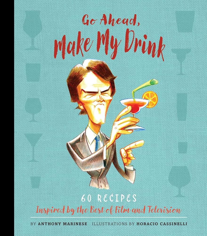 Go Ahead, Make My Drink (1) cover image