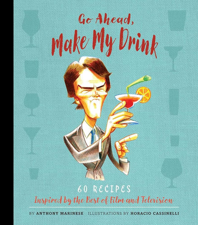 Go Ahead, Make My Drink (1) cover image