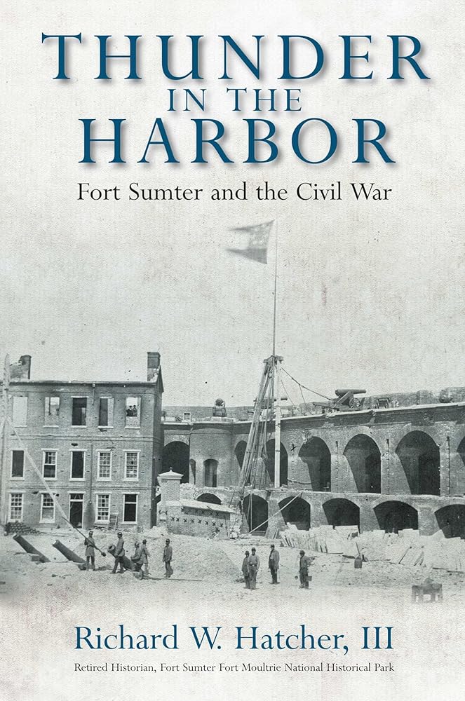 Thunder in the Harbor: Fort Sumter and the Civil War cover image