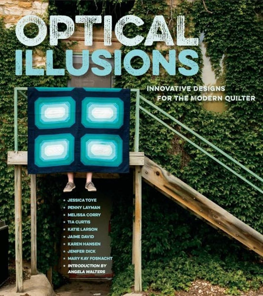 Optical Illusions: Innovative Designs for the Modern Quilter cover image
