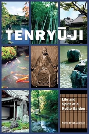 Tenryu-ji: Life and Spirit of a Kyoto Garden cover image