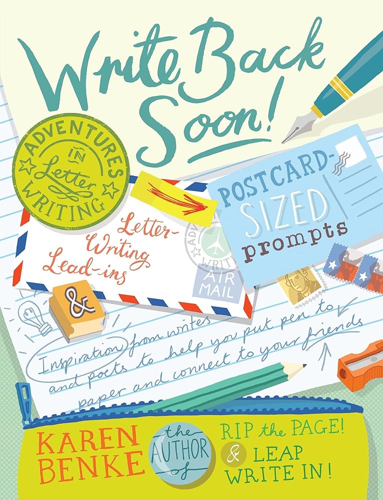 Write Back Soon!: Adventures in Letter Writing cover image