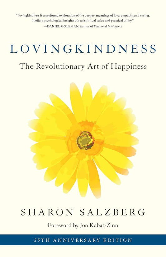 Lovingkindness: The Revolutionary Art of Happiness cover image