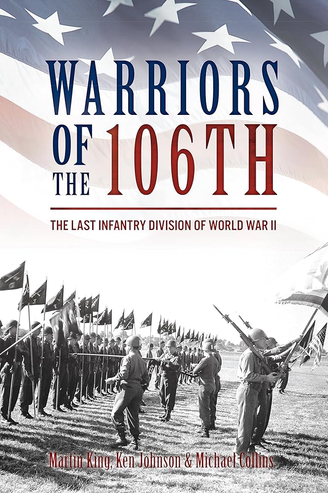 Warriors of the 106th: The Last Infantry Division of World War II cover image