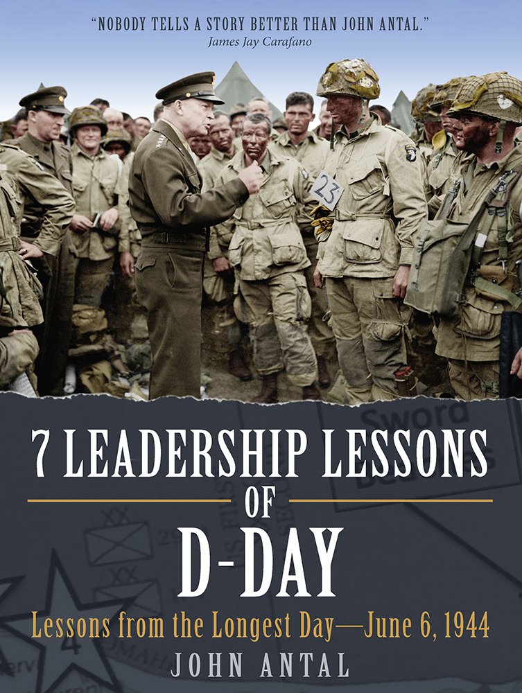 7 Leadership Lessons of D-Day: Lessons from the Longest Day―June 6, 1944 cover image