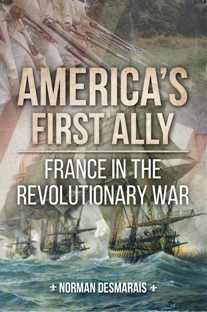 America's First Ally: France in the Revolutionary War cover image