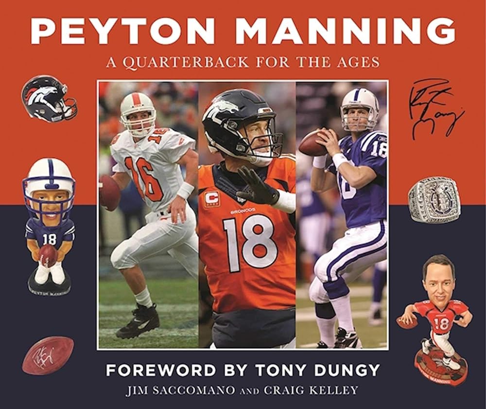 Peyton Manning: A Quarterback for the Ages cover image