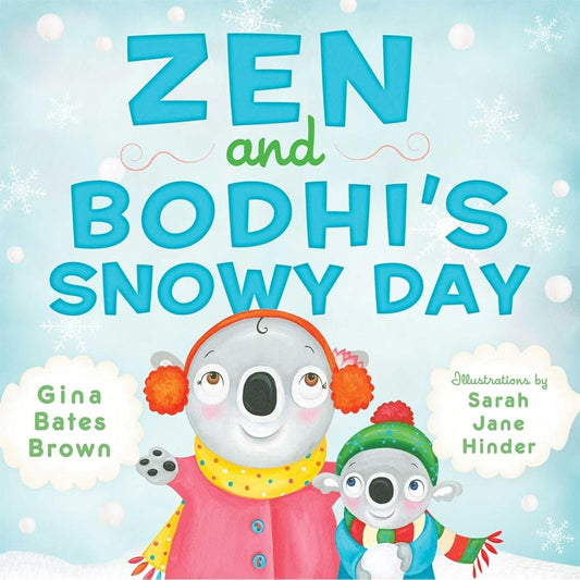 Zen and Bodhi's Snowy Day cover image