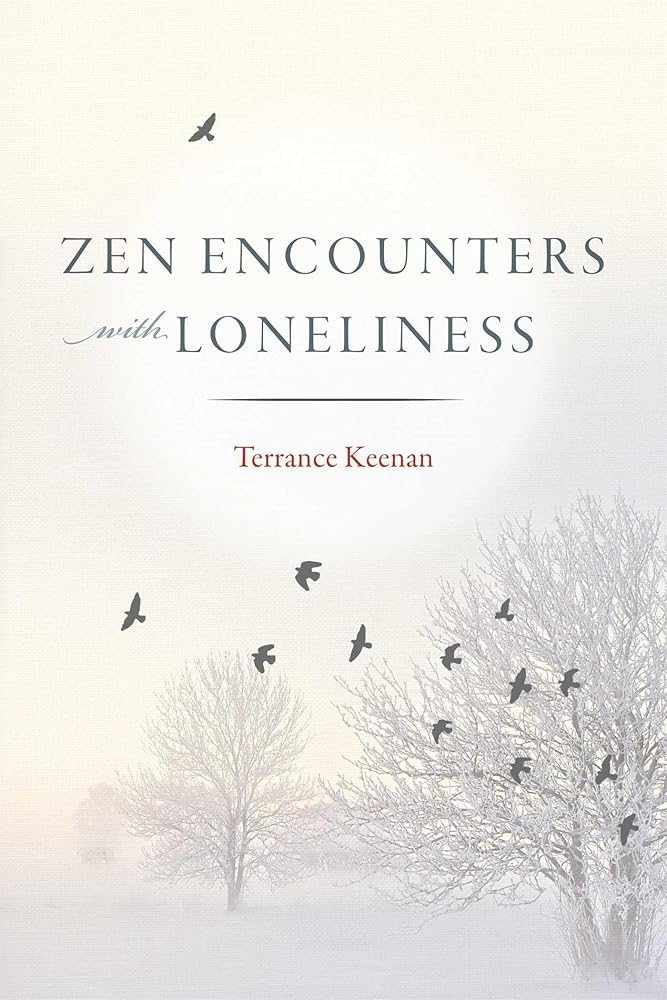 Zen Encounters with Loneliness cover image