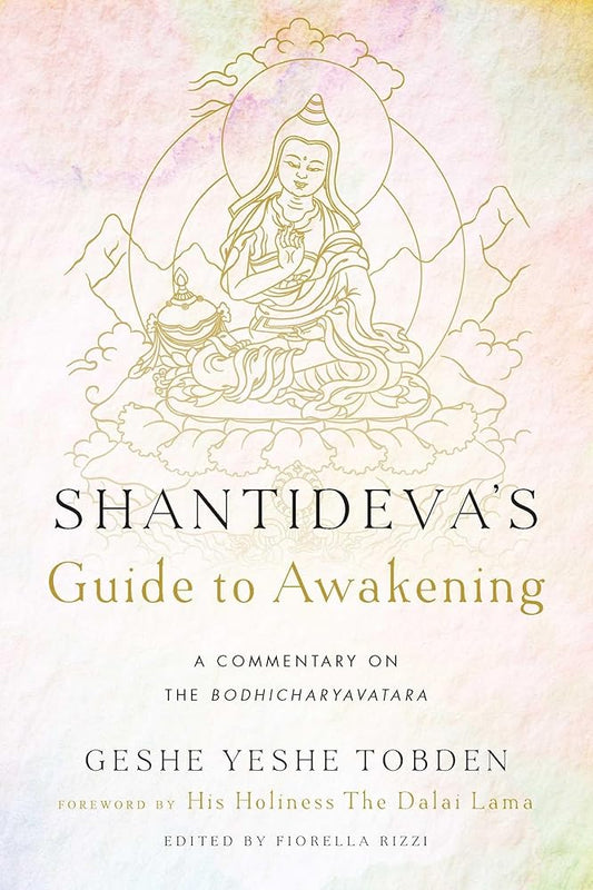 Shantideva's Guide to Awakening: A Commentary on the Bodhicharyavatara cover image