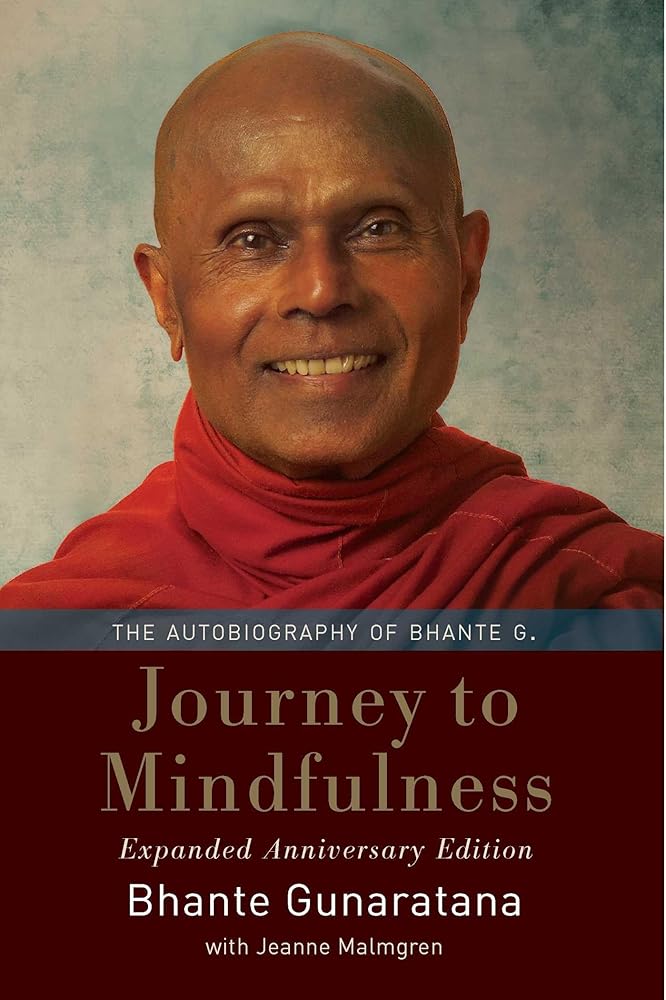 Journey to Mindfulness: The Autobiography of Bhante G. cover image