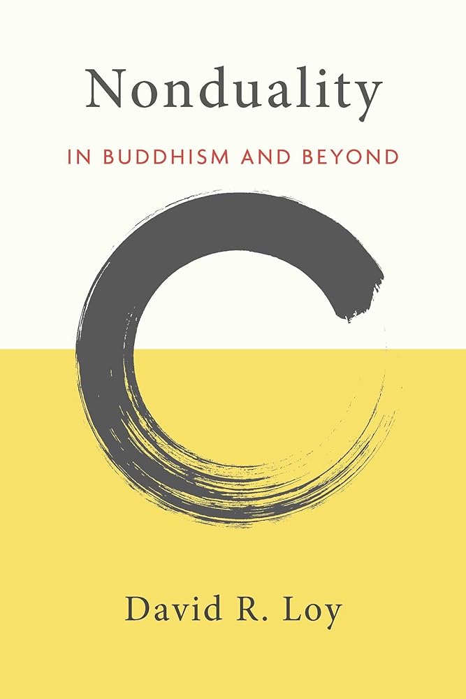Nonduality: In Buddhism and Beyond cover image