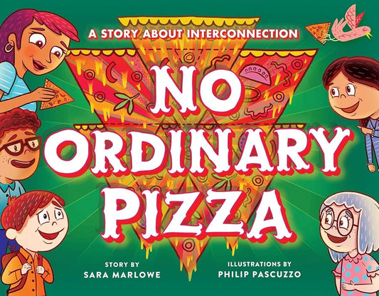 No Ordinary Pizza: A Story about Interconnection cover image