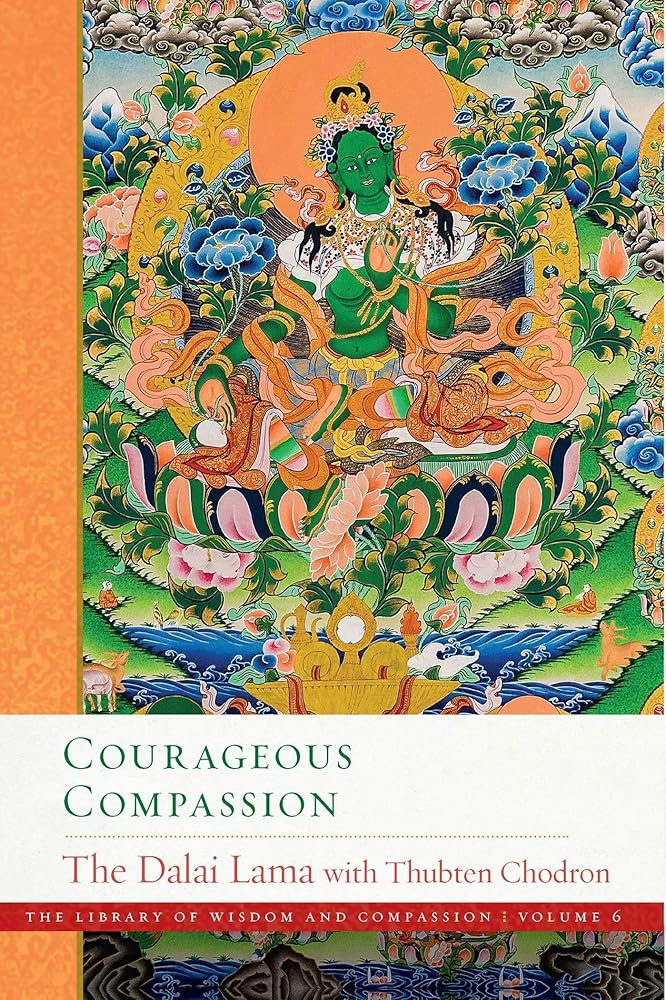 Courageous Compassion (6) (The Library of Wisdom and Compassion) cover image