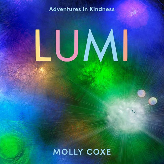 Lumi: Adventures in Kindness cover image