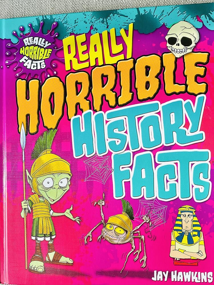 Really Horrible History Facts (Really Horrible Facts) cover image