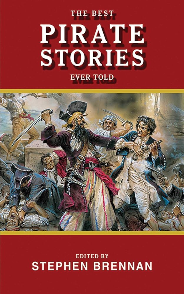 The Best Pirate Stories Ever Told (Best Stories Ever Told) cover image