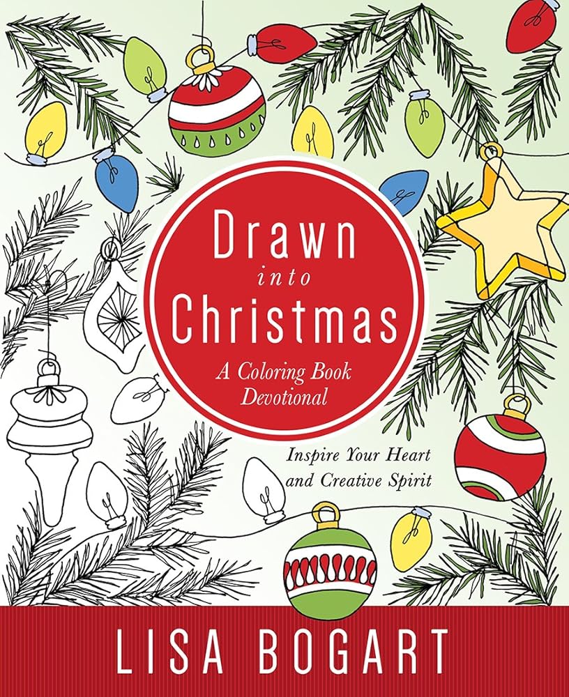 Drawn into Christmas: A Coloring Book Devotional. Inspire Your Heart and Creative Spirit. cover image