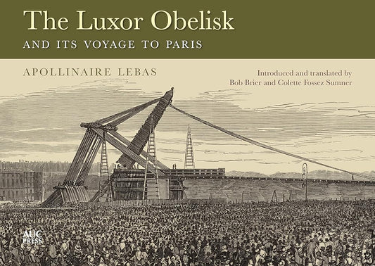 The Luxor Obelisk and Its Voyage to Paris cover image