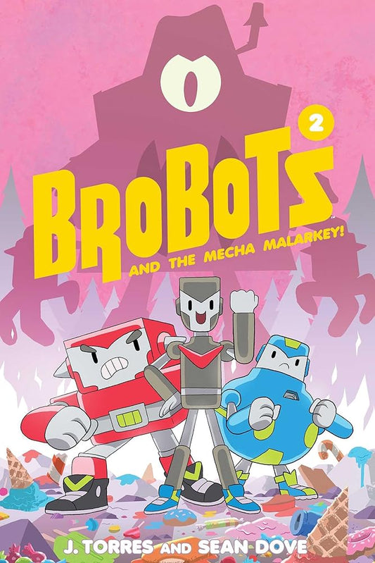 BroBots and the Mecha Malarkey! (2) cover image