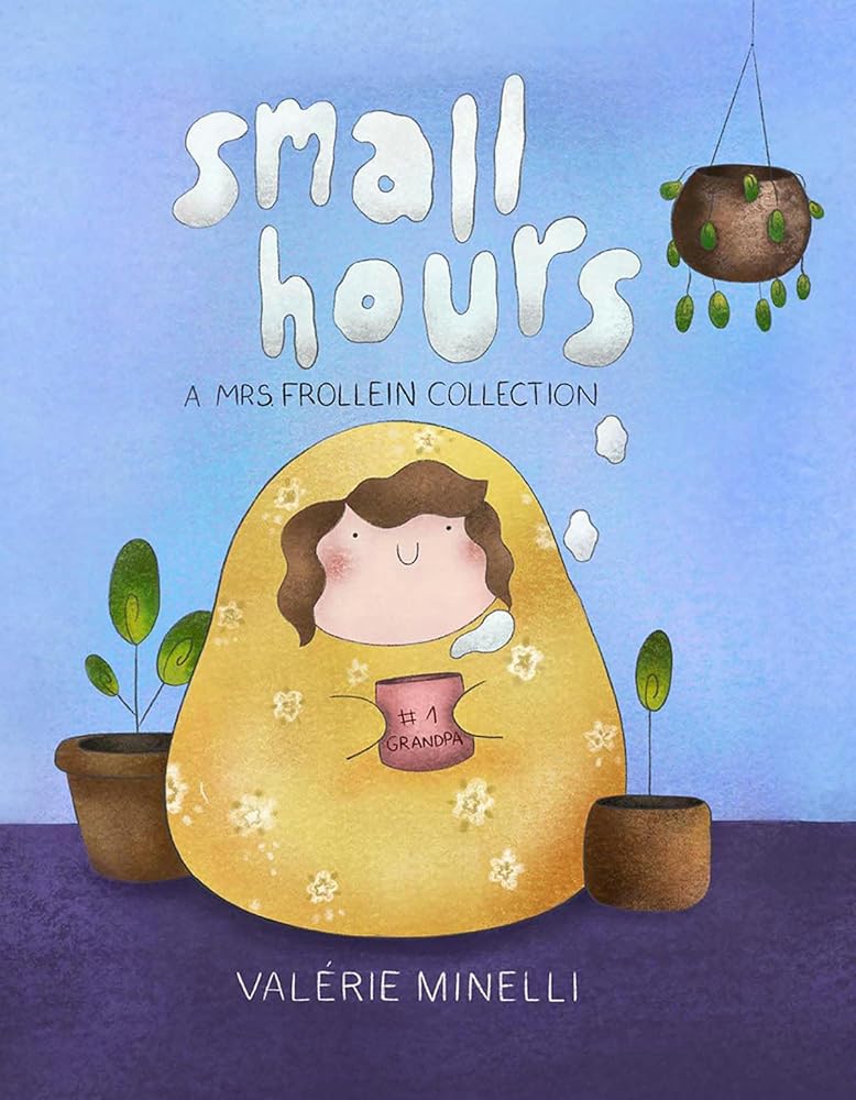Small Hours: A Mrs. Frollein Collection cover image