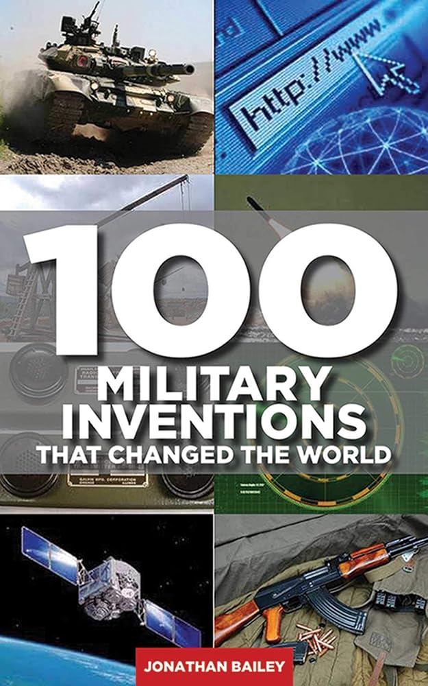 100 Military Inventions That Changed the World cover image