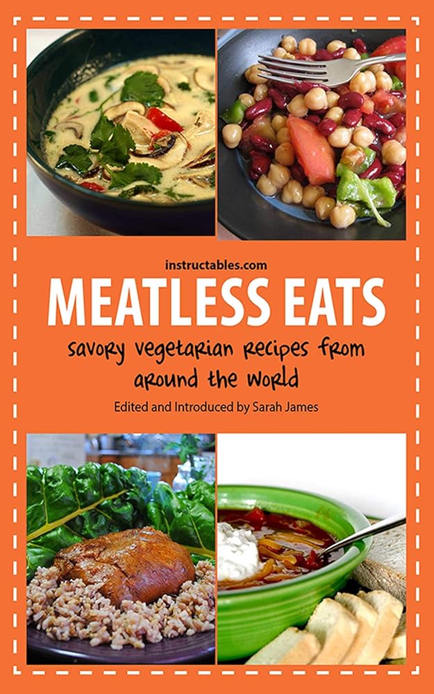 Meatless Eats: Savory Vegetarian Dishes from Around the World cover image