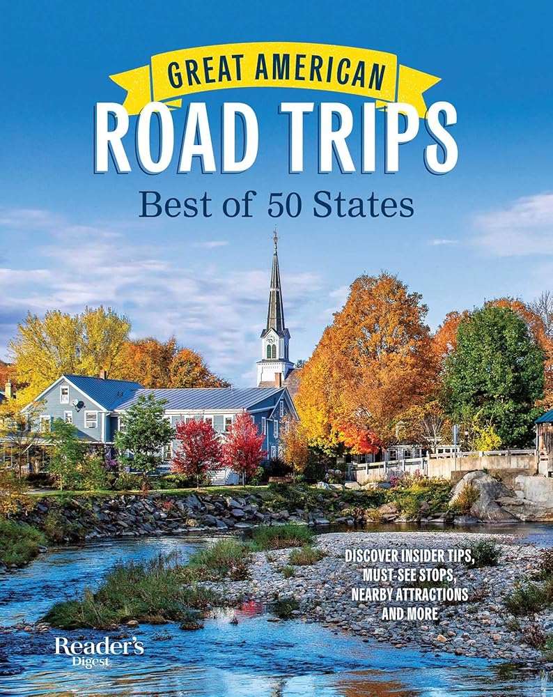 Great American Road Trips: Best of 50 States (4) (RD Great American Road Trips) cover image