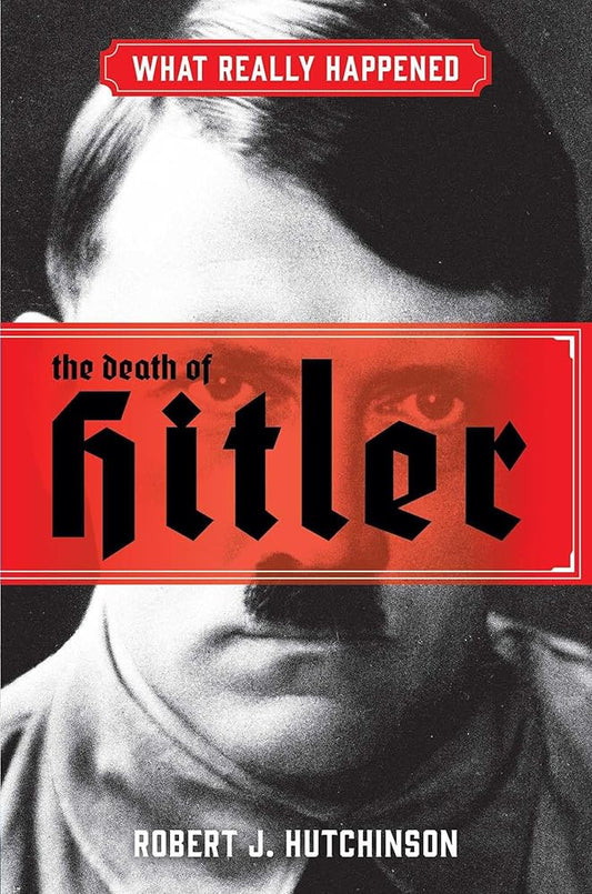 What Really Happened: The Death of Hitler cover image