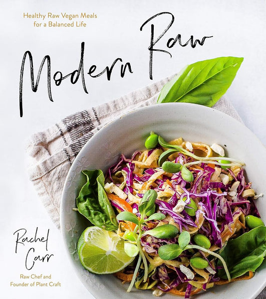 Modern Raw: Healthy Raw Vegan Meals for a Balanced Life cover image