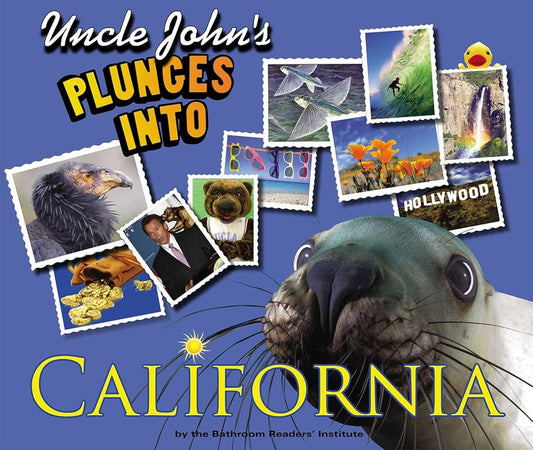 Uncle John's Bathroom Reader Plunges into California (Uncle John's Illustrated) cover image