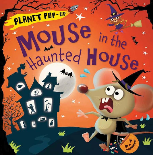 Planet Pop-Up: Mouse in the Haunted House cover image