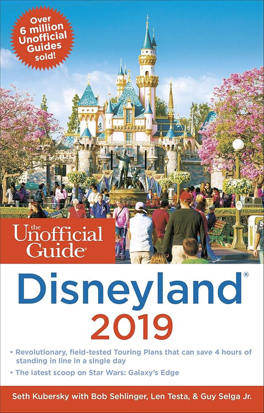 Unofficial Guide to Disneyland 2019 (The Unofficial Guides) cover image