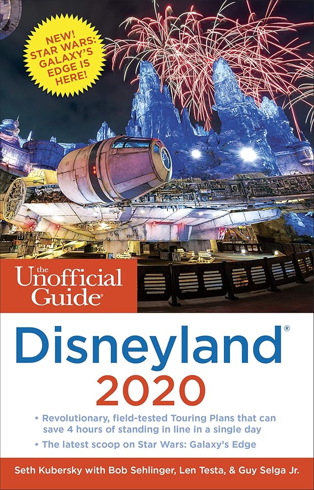 The Unofficial Guide to Disneyland 2020 (The Unofficial Guides) cover image