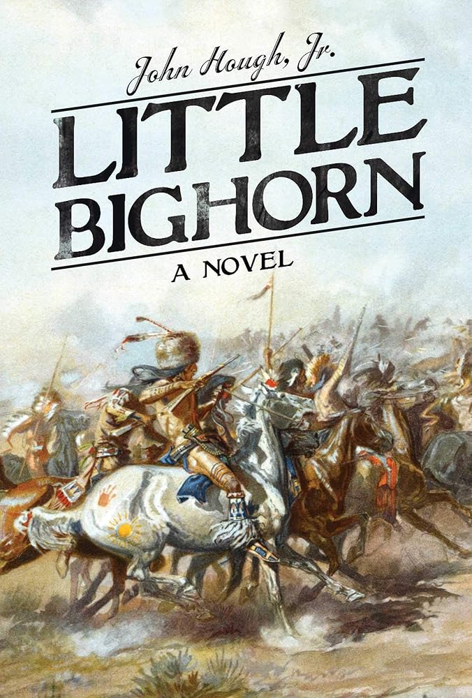 Little Bighorn: A Novel cover image