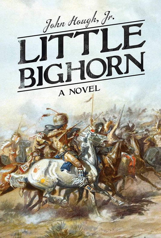 Little Bighorn: A Novel cover image
