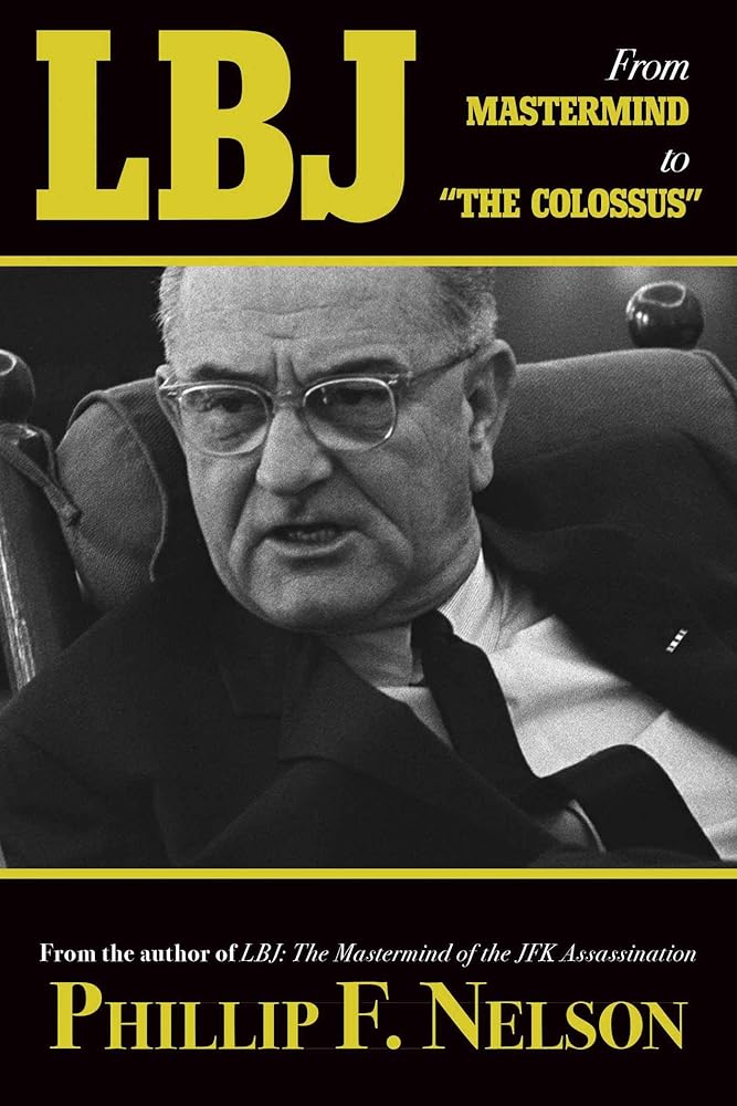 LBJ: From Mastermind to "The Colossus" cover image