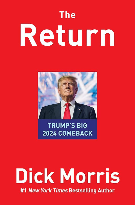 The Return: Trump's Big 2024 Comeback cover image