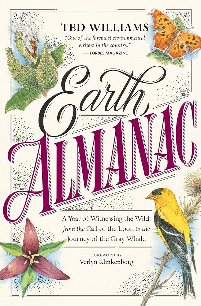 Earth Almanac: A Year of Witnessing the Wild, from the Call of the Loon to the Journey of the Gray Whale cover image